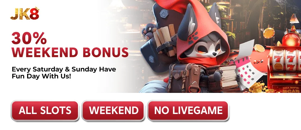 JK8 Online Casino Promotions 2025 PNG 30% Weekend Bonus